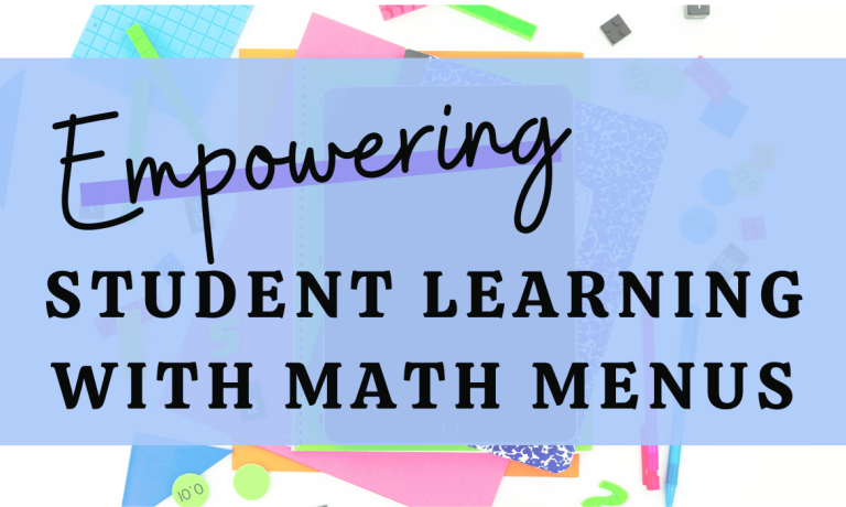 Empowering Student Learning with Math Menus