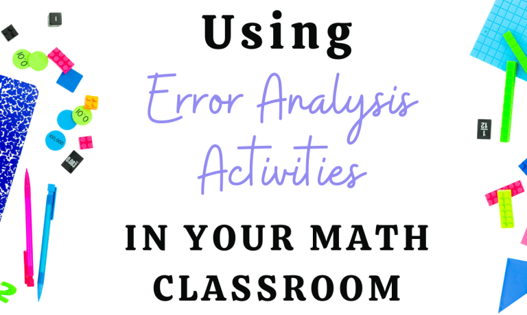 Using Error Analysis Activities in Your Math Classroom